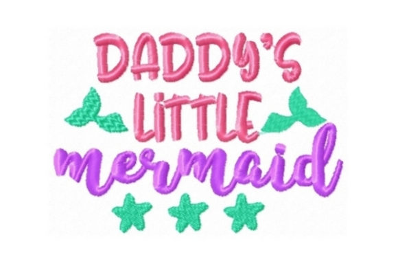 Daddys Little Mermaid Embroidery Design Review
